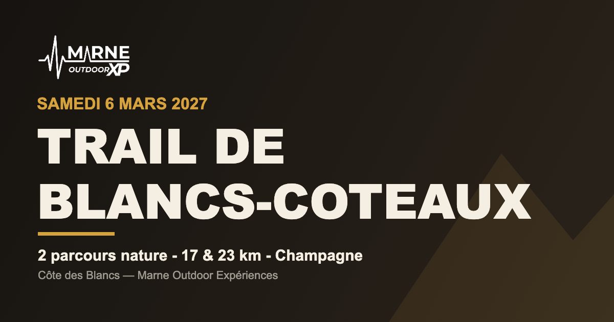 Trail de Blancs-Coteaux